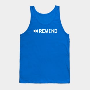 REWIND (Retro VCR / VHS) Tank Top